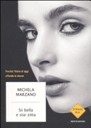 Copertina  Sii bella e stai zitta : perché l'Italia di oggi offende le donne
