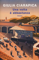 Copertina  Una volta è abbastanza : [romanzo]