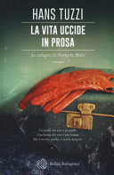 Copertina  La vita uccide in prosa : romanzo