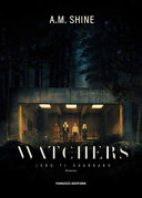 Copertina  The Watchers. Loro ti guardano