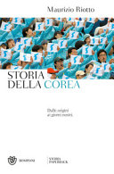 Copertina  Storia della Corea dalle origini ai giorni nostri