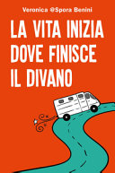 Copertina  La vita inizia dove finisce il divano