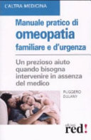 Copertina  Manuale pratico di omeopatia familiare e d'urgenza
