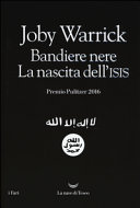 Copertina  Bandiere nere : la nascita dell'ISIS